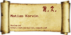 Matias Korvin névjegykártya